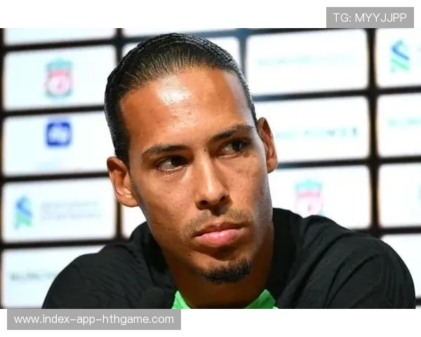 范戴克回应质疑，利物浦更衣室态度明确，利物浦球员范戴克的老婆